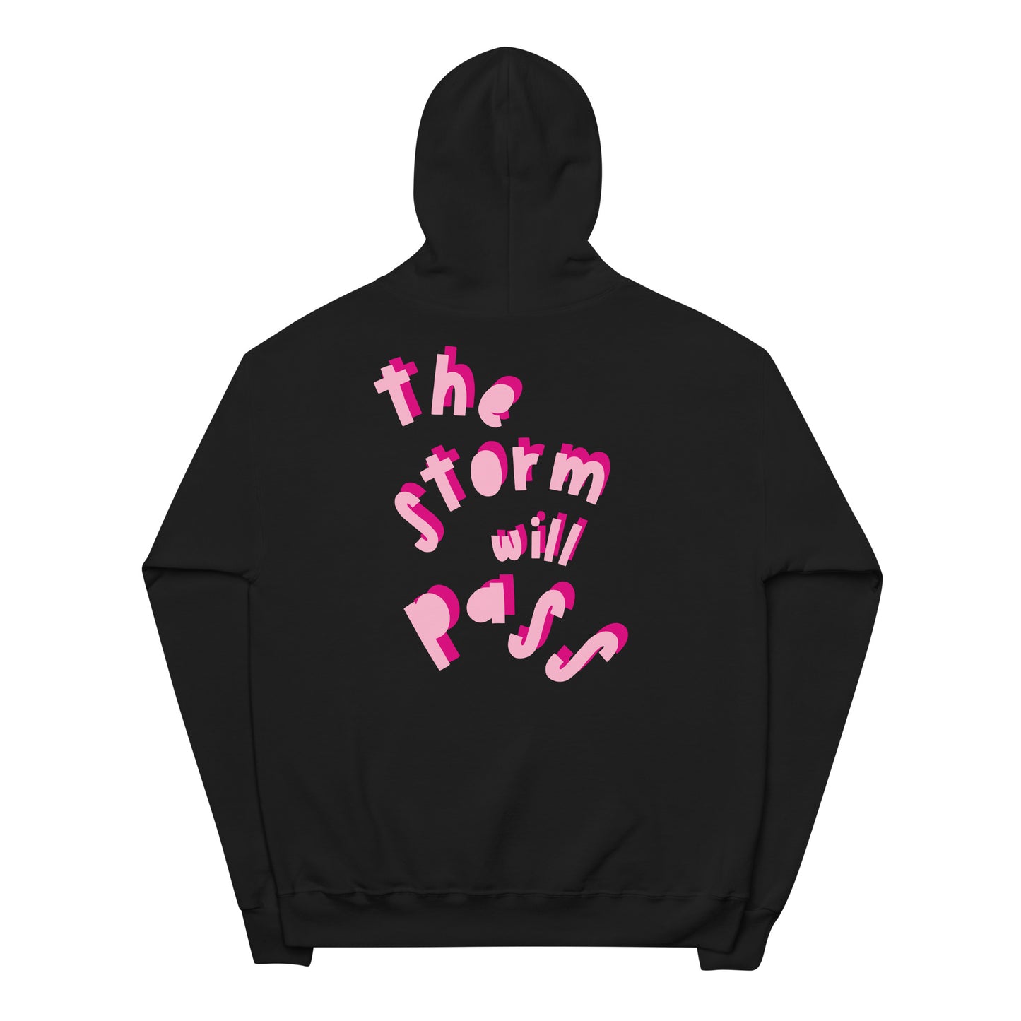 The Storm Will Pass Hoodie